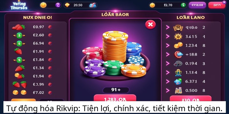 Tự động hóa Rikvip: Tiện lợi, chính xác, tiết kiệm thời gian.