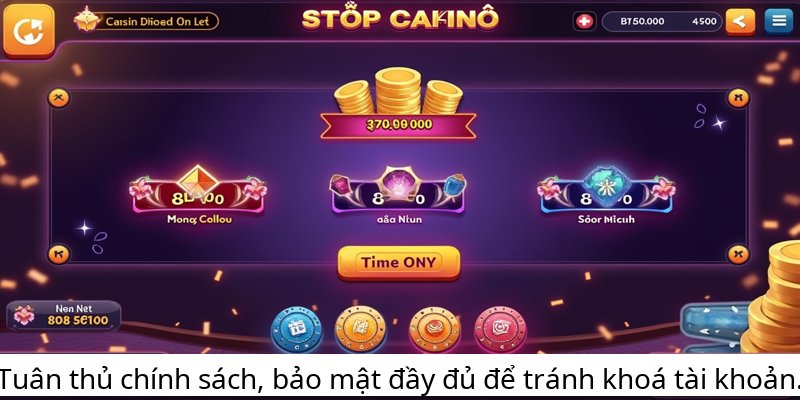 Tuân thủ chính sách, bảo mật đầy đủ để tránh khoá tài khoản.